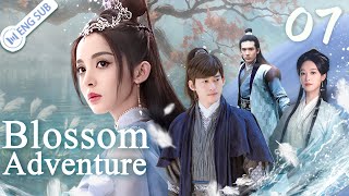 Blossom Adventure 07 💓Across the mountains and seas, you're still my only love | ENG SUB