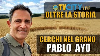 I cerchi nel grano - Pablo Ayo