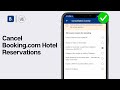 How to Cancel Booking.com Hotel Reservations (GUIDE)