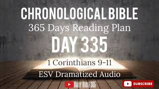 Day 335 - ESV Dramatized Audio - One Year Chronological Daily Bible Reading Plan - Dec 1