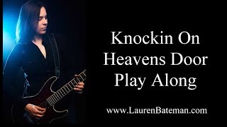 Knockin On Heavens Door Guitar Play Along Lesson