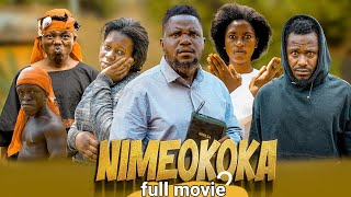 NIMEOKOKA  ( FULL MOVIE ) clamvevo &mwanji #whatsapp 0628705477 )