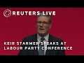 LIVE: Britain’s Keir Starmer speaks at Labour Party Conference