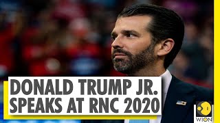 Donald Trump Jr. speech at Republican National Convention 2020 | US elections 2020 | WION