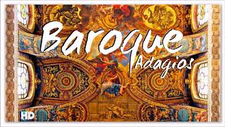 2 Hours Baroque Adagios | Best Relaxing Classical Music For Studying & Learning