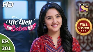 Patiala Babes - Ep 301 - Full Episode - 21st January, 2020