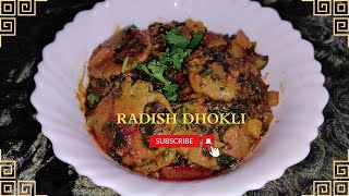 मूली की ढोकली || મૂળા ઢોકળી || Radish Dhokli