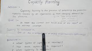 Capacity Planning | Operation Management-Definition |Types | Steps| Benefits with example | in Hindi