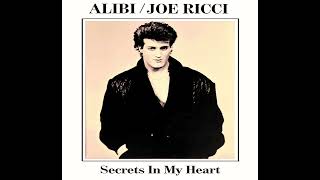 Alibi - Secrets In My Heart '85 (Louder Vocals \u0026 Perfect Pitch)