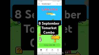 Tomarket combo today | Tomarket 8 September daily combo | tomarket combo