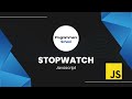 Stopwatch  HTML CSS & JavaScript