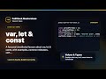 var, let & const Explained | FullStack Masterclass JavaScript Course