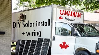 DIY Stealth Box Truck Conversion | 600W SOLAR INSTALL and ELECTRICAL