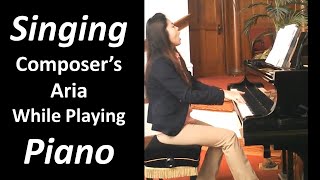 Singing Opera and playing piano - Composer's Aria (Sein wir wieder gut) by R. Strauss