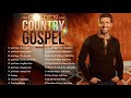 greatest classic country gospel songs playlist by joshturner good old country gospel songs