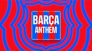 FC BARCELONA ANTHEM | Cant del Barça 🔵🔴🎤 🎵🎵