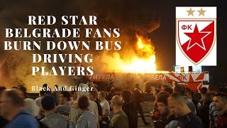 Red Star Belgrade Fans Burn Down Bus While Celebrating 2017/2018 Title Victory With Players Red Star Belgrade Fans Burn Down Bus While Celebrating 2017/2018 Title Victory With Players