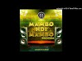 Ngwere YekwaMutoko _ Mambo ndiMambo ( Mambo ndiMambo Riddim )Produced By SteezyBeatz