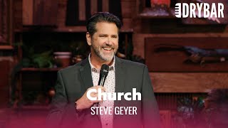The Difference Between Church And Night Clubs. Steve Geyer