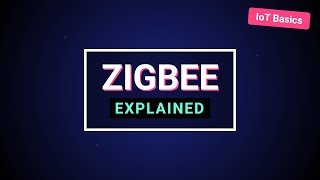 Zigbee Protocol Explained: How Smart Home Mesh Networks Work