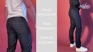 CALÇA MASCULINA PARA TRABALHO COM 2% ELASTANO