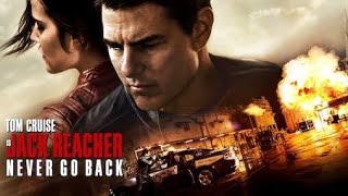 Latest Action Movie | Jack Reacher : Never Go Back (2016) | Tom Cruise, Danika | Reviews \u0026 Facts