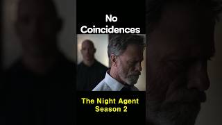 Netflix - The Night Agent Season 2 | No Coincidences #netflix #netflixseries #thenightagent #season2