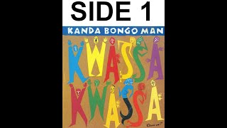 Kanda Bongo Man – Kwassa Kwassa (SIDE 1)