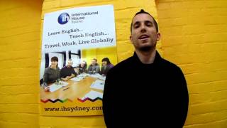 International House Sydney Student Testimonial - TESOL 2014