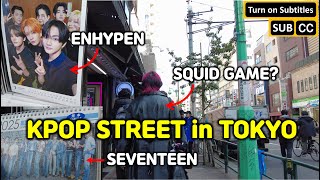 Walk in Korea Town Street, Tokyo : ENHYPEN \u0026 SEVENTEEN ‘25 Calendar and Photos