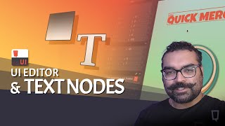 UI Editor Tutorial: Text Nodes
