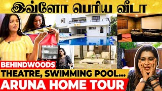 ஒவ்வொரு Room-ம் ஒரு வீடு மாதிரி இருக்கே, என்ன பிரம்மாண்டம்... 🏠😍 Actress Aruna Home Tour