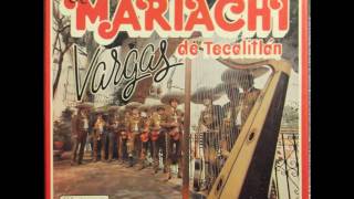El Mariachi Vargas de Tecalitlán – Selecciones del Reader's Digest – Disco 7 - 1976