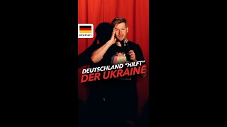 Wie Deutschland der Ukraine „hilft“ #GermanStandUp