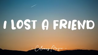 Finneas - I Lost a Friend (Lyrics) 🎼