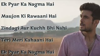 Ek Pyar Ka Nagma | Lyrical Song  | Sanam