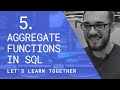 We Learn SQL #5 | SQL AGGREGATE FUNCTIONS