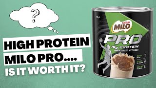 Milo Pro Review | High Protein Milo | Is it worth it?