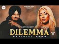 Dilemma (Dhol Mix) Sidhu Moosewala DJ Hans DJ SSS