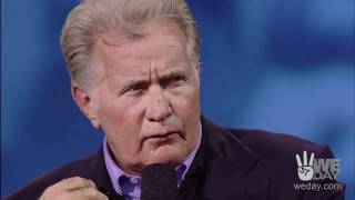 Martin Sheen on Valuing Others