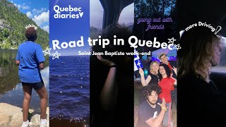 QC diaries, Road trip in Quebec with friends, Saint jean Baptiste, hiking, more driving.