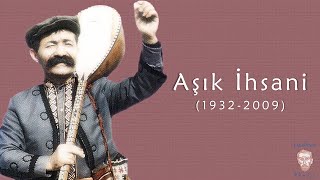 Aşık İhsani-Üç Kişi Bir Tabuttayız