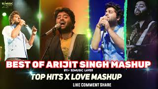 BEST OF ARIJIT SINGH MASHUP ll S2music laver ll TOP HITS SONGS II Arijit Singh Status Video 🥀