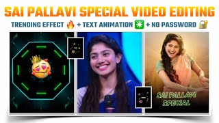Sai Pallavi alight motion video editing | new trend beat sync status video editing | sarang dariya