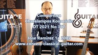 Comparison Charalampos Koumridis  DT  No 167  vs Jose Ramirez 1a 2005  www concert classical guitar