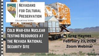 Cold War-era Nuclear Testing Resources at the Nevada National Security Site