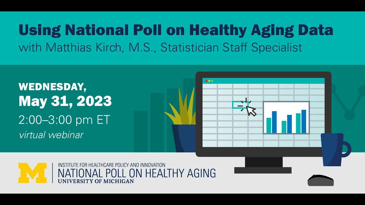 Using National Poll On Healthy Aging Data - YouTube