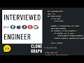 Clone Graph: Python Interview with a FAANG Engineer