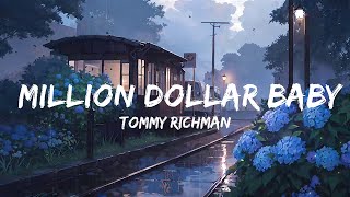 Tommy Richman - MILLION DOLLAR BABY (Lyrics) | Top Best Song