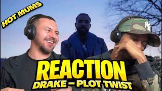 Hot Mums - DRAKE | PLOT TWIST | REACTION